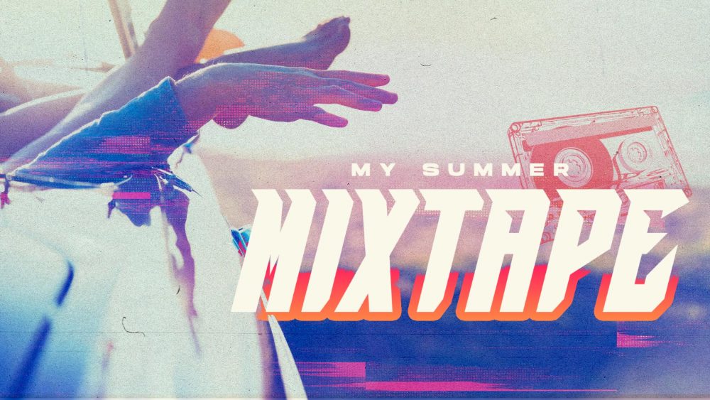 My Summer Mixtape